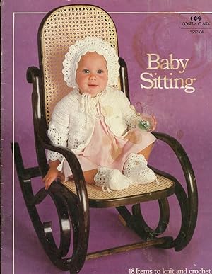 Seller image for BABY SITTING : 18 Items to Knit & Crochet (Coats & Clark 5952-04) for sale by 100POCKETS