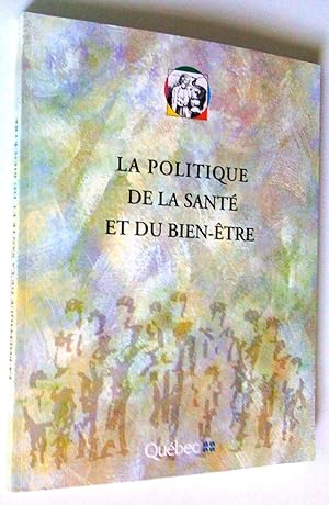 La politique de la santé et du bien-être