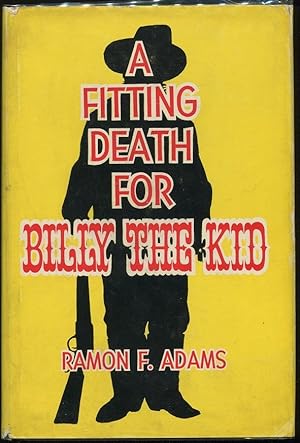 A Fitting Death for Billy the Kid