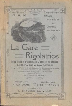 La Gare Rigolatrice