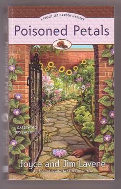 Seller image for Poisoned Petals (Peggy Lee Garden Mystery, #3) for sale by Ray Dertz