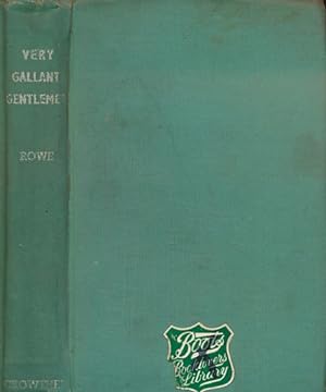 Seller image for Very Gallant Gentlemen for sale by Barter Books Ltd