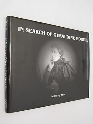 In Search of Geraldine Moodie