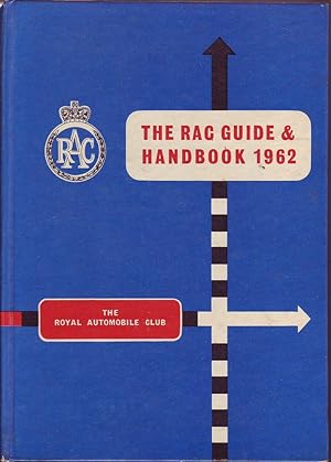 The Royal Automobile Club Guide and Handbook 1962