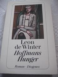 Bild des Verkufers fr Hoffmans Hunger Roman zum Verkauf von Alte Bcherwelt