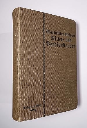 Handbuch der Ritter- und Verdienstorden aller Kulturstaaten der Welt innerhalb des XIX. Jahrhunde...