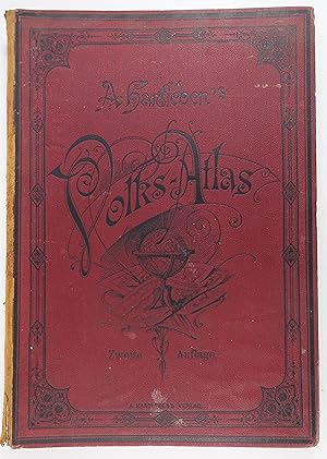 Volks-Atlas enthaltend 72 Karten in einhundert Kartenseiten. Mit vollständigem Register. 2. Aufla...