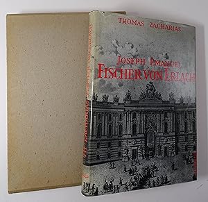 Joseph Emanuel Fischer von Erlach. Mit einer Einleitung von Hans Sedlmayr. Wien / München Herold ...