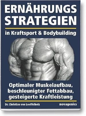 Seller image for Ernhrungsstrategien in Kraftsport und Bodybuilding for sale by Rheinberg-Buch Andreas Meier eK