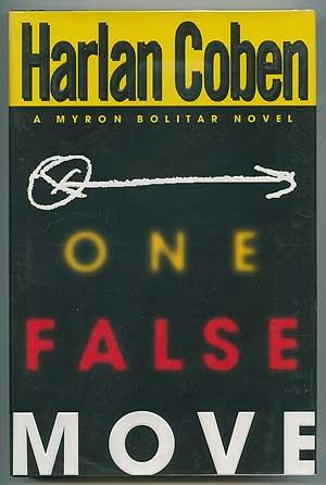 Seller image for One False Move for sale by Between the Covers-Rare Books, Inc. ABAA