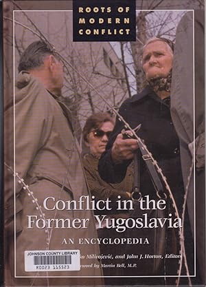 Seller image for Conflict in the Former Yugoslavia: an Encyclopedia for sale by Jonathan Grobe Books