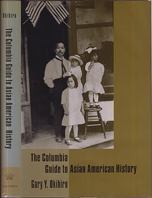 Seller image for The Columbia Guide to Asian American History for sale by Jonathan Grobe Books