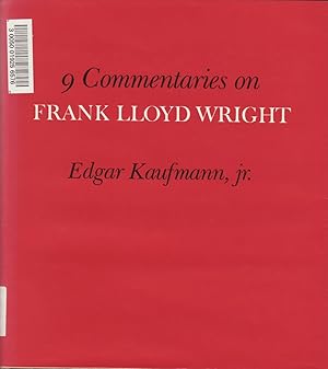Seller image for 9 (Nine) Commentaries on Frank Lloyd Wright (Architectural History Foundation Book) for sale by Jonathan Grobe Books