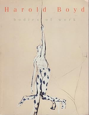 Bild des Verkufers fr Harold Boyd: Bodies of Work zum Verkauf von Jonathan Grobe Books