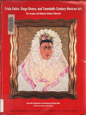 Bild des Verkufers fr Frida Kahlo, Diego Rivera, and Twentieth Century Mexican Art: The Jacques and Natasha Gelman Collection zum Verkauf von Jonathan Grobe Books