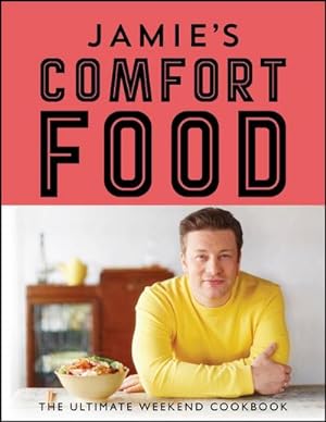Seller image for Jamie's Comfort Food for sale by BuchWeltWeit Ludwig Meier e.K.