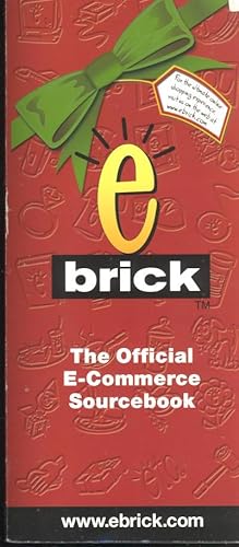 Image du vendeur pour The brick : the official E-commerce sourcebook, winter 2000. [Antiques & Collectibles; Art; Autos & Boats; Baby Needs; Beauty Supplies; Books & Magazines; Clothing; Computers; Employment; Entertainment; Financial Services; Flowers; Food; Jewelry; Mu mis en vente par Joseph Valles - Books