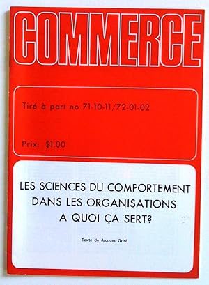 Les sciences du comportement dans les organisations, à quoi ça sert?