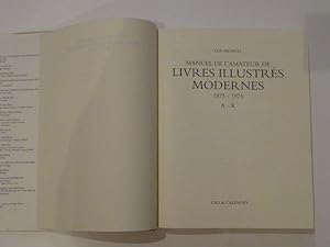 Seller image for Manuel De l'Amateur De Livres Illustrs Modernes 1875-1975. A-K -[t. II : L-Z] for sale by LIBRAIRIE HRODOTE JEAN-LOUIS CECCARINI