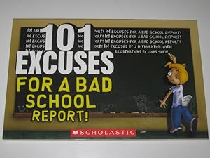 101 Excuses for a Bad School Report!