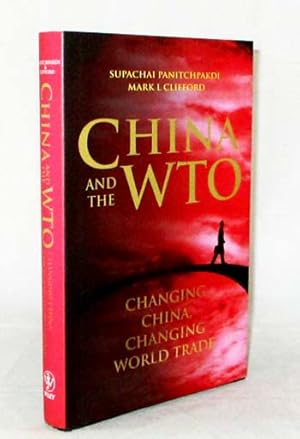 Bild des Verkufers fr China and the WTO: Changing China, Changing World Trade zum Verkauf von Adelaide Booksellers