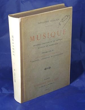 Musique, Melange d' histoire et de critique musicale et dramatique