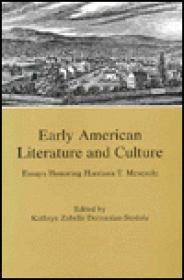 Seller image for Early American Literature and Culture: Essays Honoring Harrison T. Meserole for sale by Monroe Street Books