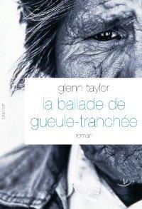 Seller image for La ballade de Gueule-Tranche for sale by Librairie La fort des Livres