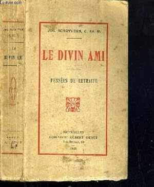 Image du vendeur pour LE DIVIN AMI - PENSEES DE RETRAITE mis en vente par Le-Livre