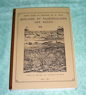 Geologie et Paleoecologie des Recifs.