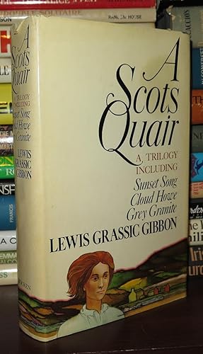Seller image for A SCOT'S QUAIR A Trilogy of Novels for sale by Rare Book Cellar