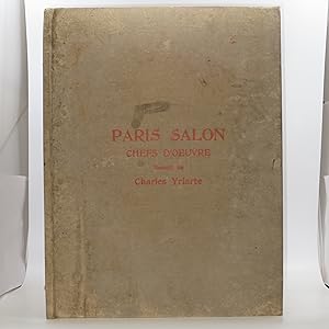 Paris Salon - Chefs D'Oeuvre Recueil De Charles Yriarte (FIRST EDITION)