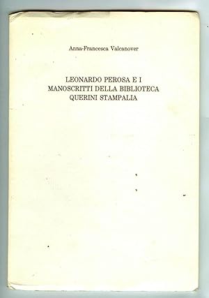Leonardo Perosa e i Manoscritti Della Biblioteca Querini Stampalia