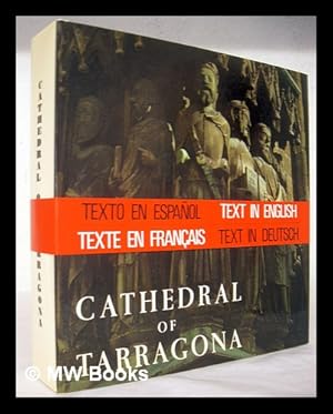 Imagen del vendedor de Catedral de Tarragona = Cathedral of Tarragona = Cathedrale de Tarragone = Kathedrale von Tarragona a la venta por MW Books Ltd.