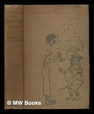 Image du vendeur pour Adventures of a despatch rider / by Captain W.H.L. Watson mis en vente par MW Books Ltd.