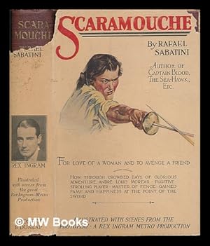 Imagen del vendedor de Scaramouche : a romance of the French revolution / Illustrated with scenes from the photoplay a Rex Ingram-metro production with Alice Terry, Ramon Novarro and Lewis Stone a la venta por MW Books Ltd.