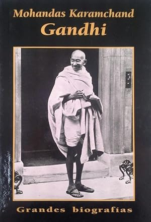 Imagen del vendedor de MOHANDAS KARAMCHAND GHANDI a la venta por CENTRAL LIBRERA REAL FERROL