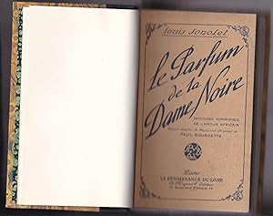 Le Parfum De La Dame Noire - Physiologie Humoristique De L'amour Africain