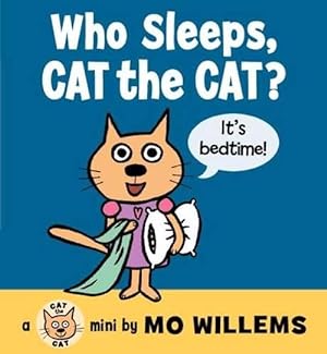 Seller image for Who Sleeps, Cat the Cat? (Board Book) for sale by Grand Eagle Retail