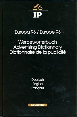 Immagine del venditore per Werbewrterbuch. Deutsch, English, Franais. Advertising dictionary, venduto da Fundus-Online GbR Borkert Schwarz Zerfa
