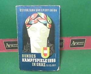 Bundeskampfspiele 1956 in Graz. 11.-15.Juli. - Festführer, Guide Festival, Festival Guide.