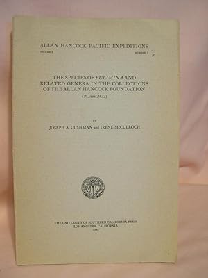 Seller image for THE SPECIES OF BULIMINA AND RELATED GENERA IN THE COLLECTIONS OF THE ALLAN HANCOCK FOUNDATION: ALLAN HANCOCK PACIFIC EXPEDITIONS, VOLUME 6, NUMBER 5 for sale by Robert Gavora, Fine & Rare Books, ABAA