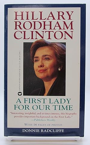 Bild des Verkufers fr Hillary Rodham Clinton: A First Lady for Our Time zum Verkauf von Book Nook