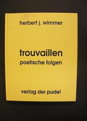 Seller image for Trouvaillen Poetische Folgen 1 - 120 for sale by Antiquariat Strter