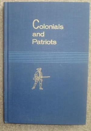 Seller image for Colonials and Patriots: Historic Places Commemorating Our Forebears, 1700-1783 (Volume VI) for sale by BJ's Book Barn