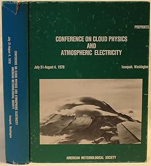 Conference on Cloud Physics and Atmospheric Electricity (Preprints)