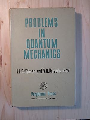 Seller image for Problems in Quantum Mechanics for sale by Expatriate Bookshop of Denmark