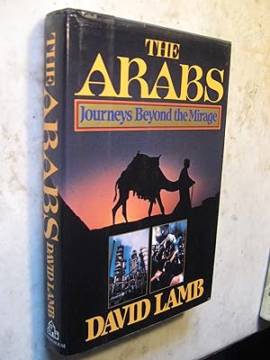 The Arabs, Journeys Beyond the Mirage