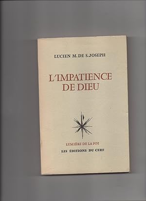 L'IMPATIENCE DE DIEU