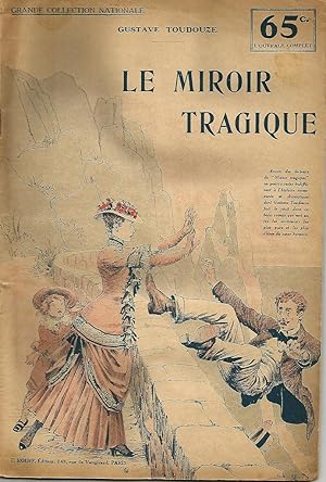 Image du vendeur pour Le miroir tragique mis en vente par Librairie l'Aspidistra